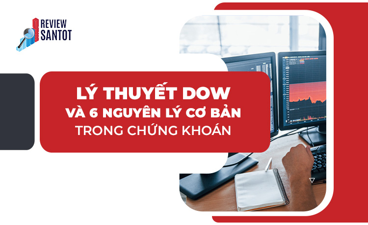 ly-thuyet-dow-reviewsantot-2