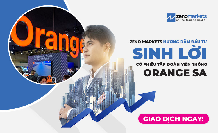 zeno-markets-huong-dan-dau-tu-sinh-loi-co-phieu-tap-doan-vien-thong-orange-sa