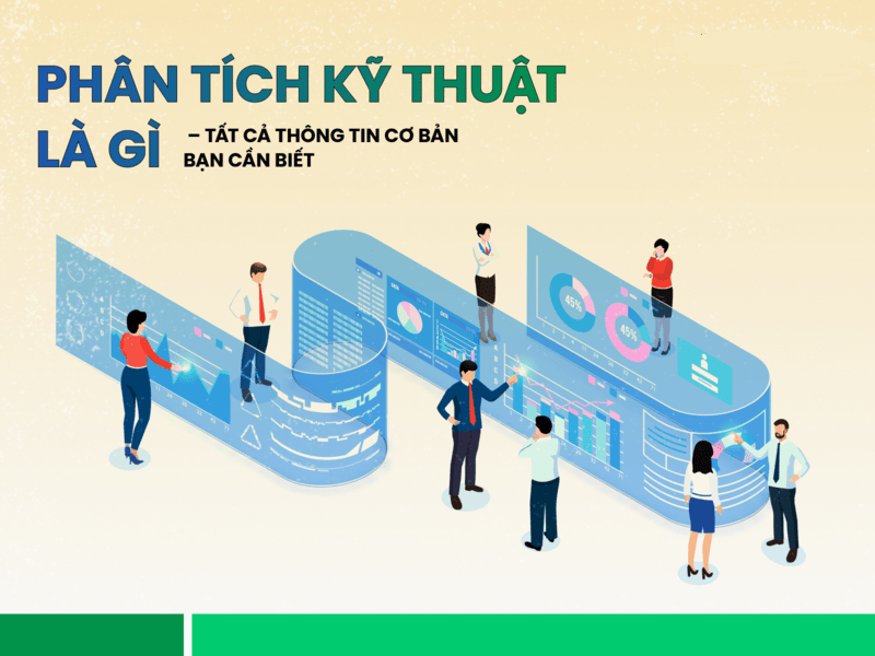 Phân tích kỹ thuật cho bạn biết điều gì?