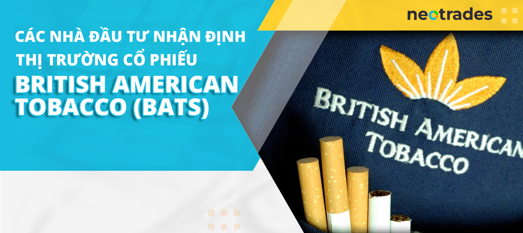 cac-nha-dau-tu-nhan-dinh-thi-truong-co-phieu-british-american-tobacco-bats-reviewsantot