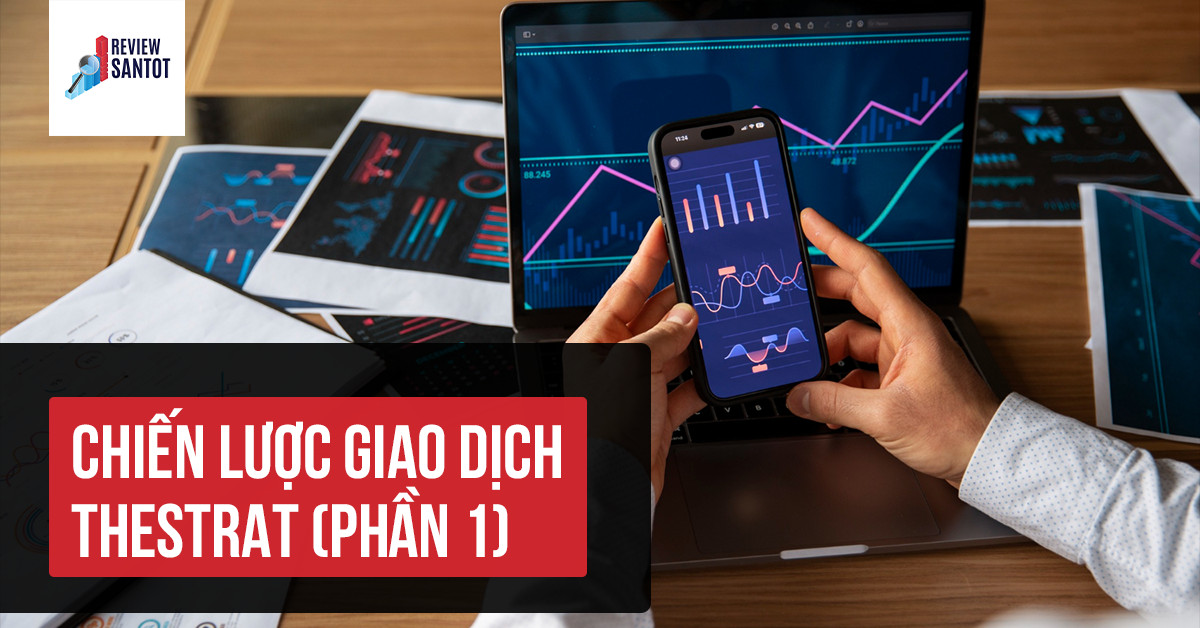 chien-luoc-giao-dich-thestrat-phan-1-reviewsantot