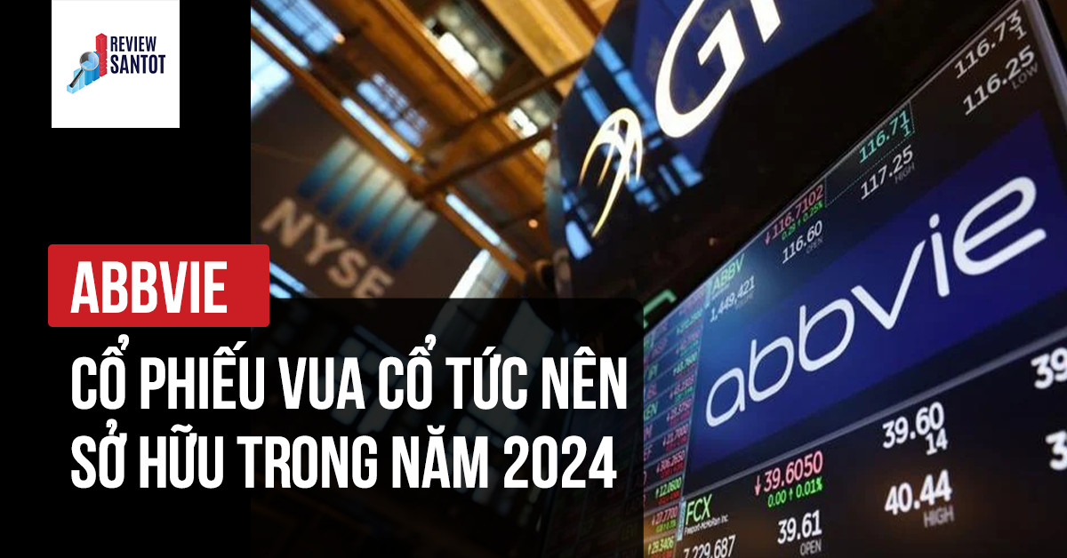 abbvie-co-phieu-vua-co-tuc-nen-so-huu-trong-nam-2024-reviewsantot